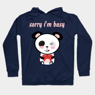 sorry i'm busy cute panda playing video games kawaii character Hoodie